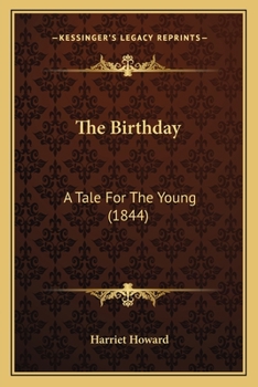 The Birthday: A Tale For The Young