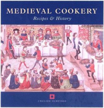 Hardcover Medieval Cookery: Recipes and History Book