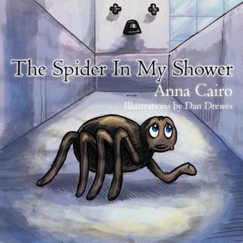 Paperback The Spider in My Shower Book