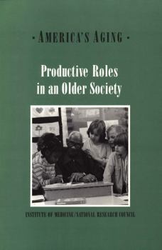 Paperback Productive Roles in an Older Society Book