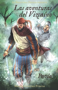 Paperback Las aventuras del Vizcaíno II Pavía [Spanish] Book