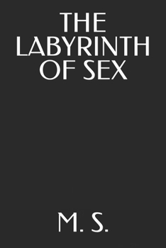 Paperback The Labyrinth of Sex Book