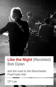 Paperback Bob Dylan: Like the Night Book