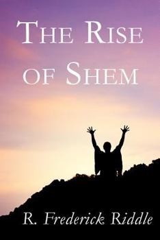 Paperback The Rise of Shem Book