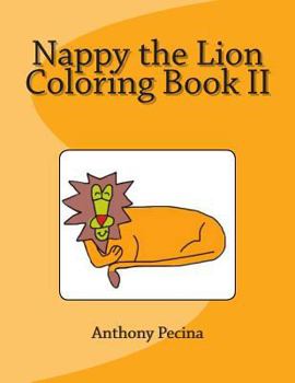 Paperback Nappy the Lion Coloring Book II Book
