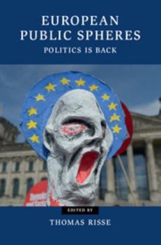 European Public Spheres - Book  of the Contemporary European Politics