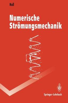 Paperback Numerische Strömungsmechanik: Grundlagen [German] Book