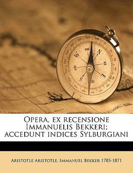 Paperback Opera, Ex Recensione Immanuelis Bekkeri; Accedunt Indices Sylburgiani Volume 4 [Latin] Book