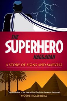 Paperback The Superhero Haggadah: A Story of Signs and Marvels (Hebrew Edition) [Hebrew] Book