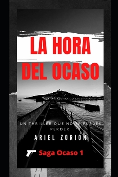 Paperback La hora del ocaso [Spanish] Book