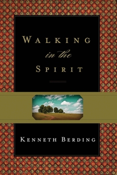 Paperback Walking in the Spirit Book