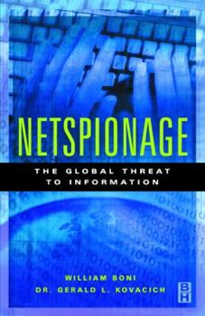 Paperback Netspionage: The Global Threat to Information Book