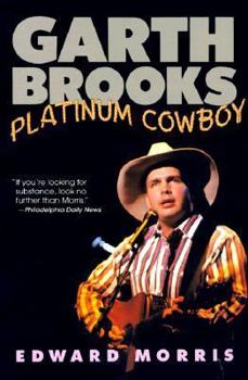 Paperback Garth Brooks: Platinum Cowboy Book