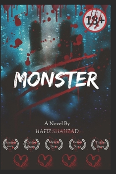 Paperback The Monster a Novel: A Romance Thriller Crime Story Book