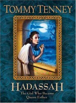Hardcover Hadassah: The Girl Who Became Queen Esther Book