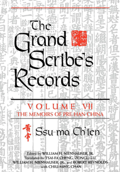 Hardcover The Grand Scribe's Records, Volume VII: The Memoirs of Pre-Han China Book