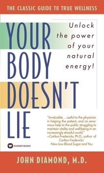 Mass Market Paperback Your Body Doesn't Lie Book
