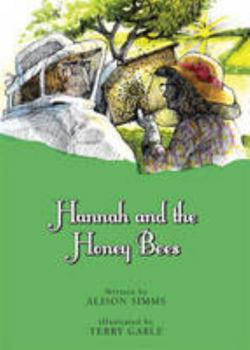Paperback Hannah and the Honey Bees Book