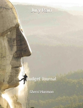 Jury Rain: Budget Journal (Ransom Rock)