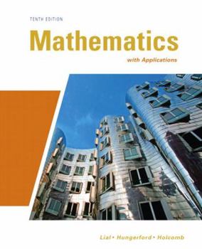 Hardcover Mathematics with Applications: In the Management, Natural, and Social Sciences Book