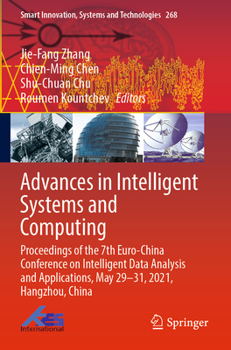 Paperback Advances in Intelligent Systems and Computing: Proceedings of the 7th Euro-China Conference on Intelligent Data Analysis and Applications, May 29-31, Book