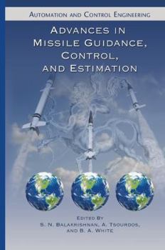 Paperback Advances in Missile Guidance, Control, and Estimation Book