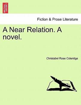 Paperback A Near Relation. a Novel. Vol III Book