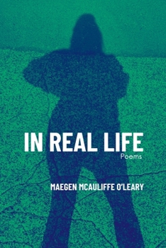 Paperback In Real Life: Poems Book