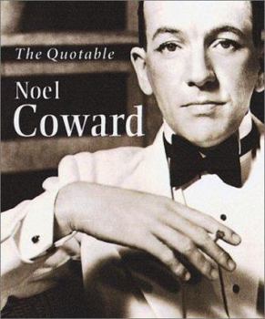 Hardcover The Quotable Noel Coward (Miniature Editions) Book