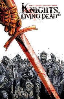 Paperback Knights of the Living Dead Volume One Book