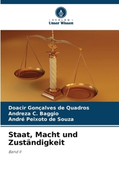 Staat, Macht und Zuständigkeit: Band II (German Edition)