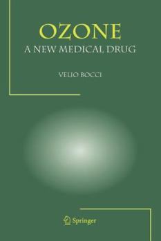Paperback Ozone a New Medical Drug Book