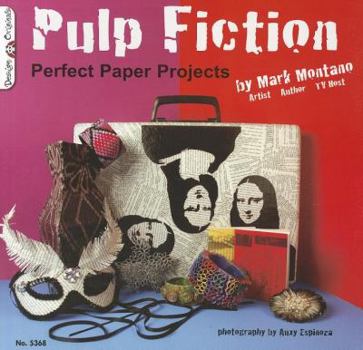 Paperback Pulp Fiction: Perfect Paper Projects Book