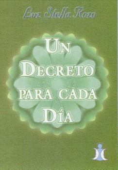 Paperback Un Decreto para Cada Dia (Spanish Edition) [Spanish] Book