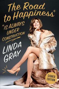 Hardcover The Road to Happiness Is Always Under Construction Book