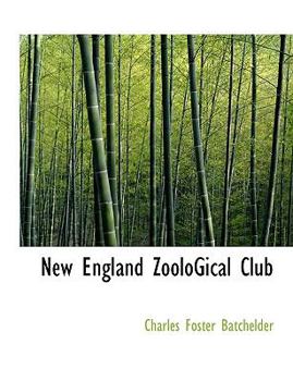Paperback New England Zoological Club [Large Print] Book
