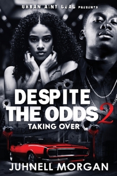 Paperback Despite The Odds 2: Taking Over Book