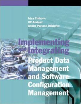 Hardcover Implementing and Integrating Product Data Management and Software Configuration Management Book