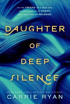 Paperback Daughter of Deep Silence Book