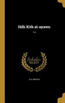 Hardcover Hdh Kitb al-ayawn; 1-4 [Arabic] Book