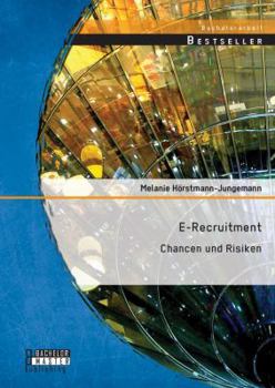 Paperback E-Recruitment: Chancen und Risiken [German] Book