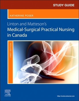 Paperback Study Guide for Linton and Matteson's Medical-Surgical Practical Nursing in Canada Book