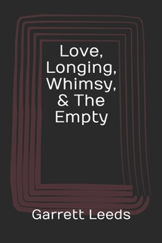 Paperback Love, Longing, Whimsy, & The Empty Book