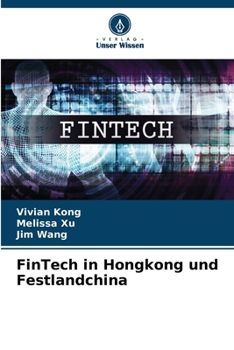 FinTech in Hongkong und Festlandchina (German Edition)