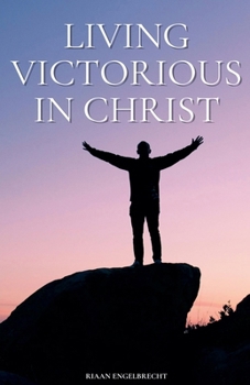 Paperback Living Victorious in Christ Book