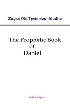 Paperback The Prophetic Book of Daniel Book