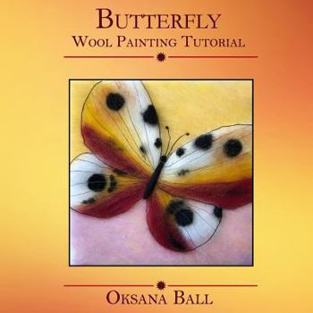 Paperback Wool Painting Tutorial "Butterfly" Book