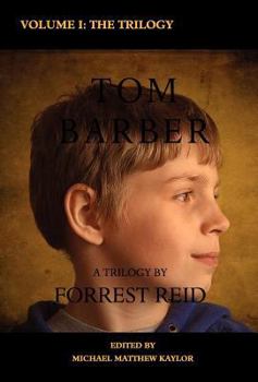 Hardcover The Tom Barber Trilogy: Volume I: Uncle Stephen, the Retreat, and Young Tom Book
