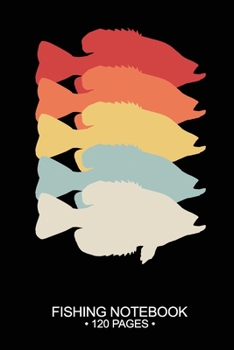 Paperback Fishing Notebook 120 Pages: 6"x 9'' Blank Paper Sheets Paperback Log-Book Cool Unique Freshwater Game Fish Saltwater Fly Journal Composition Notes Book