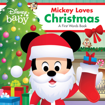 Board book Disney Baby: Mickey Loves Christmas: A First Words Book